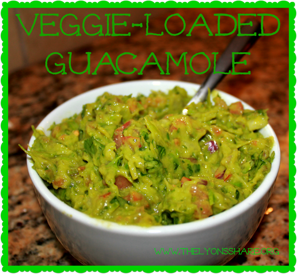 veggie loaded guacamole thelyonsshare