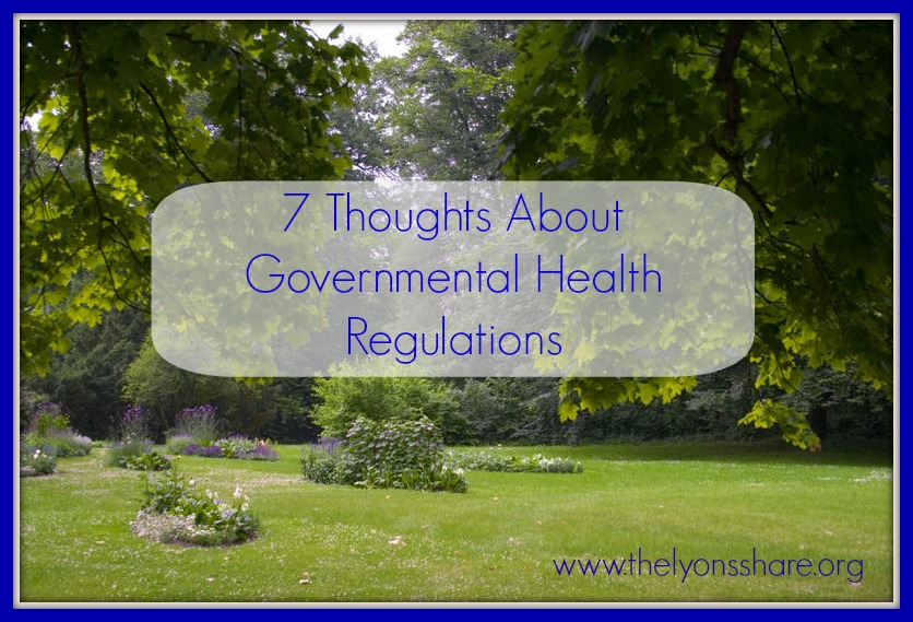 7 Thoughts about governmental health regulations