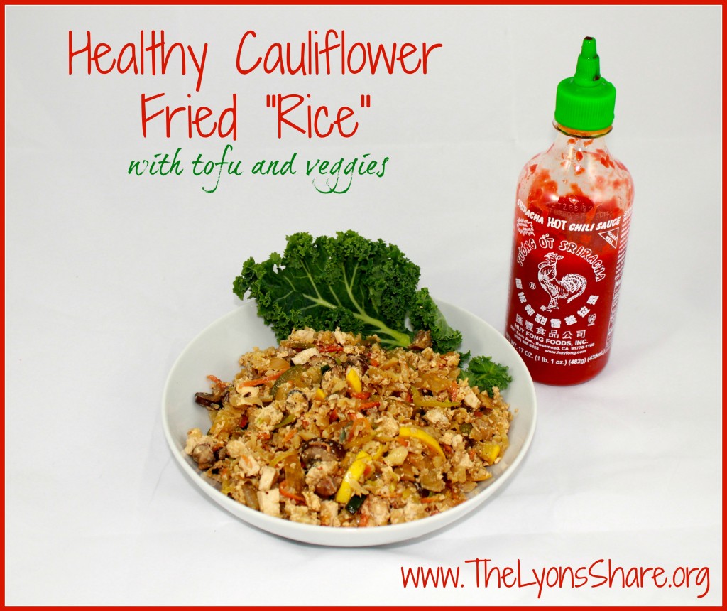 healthy cauliflower fried rice from The Lyons Share