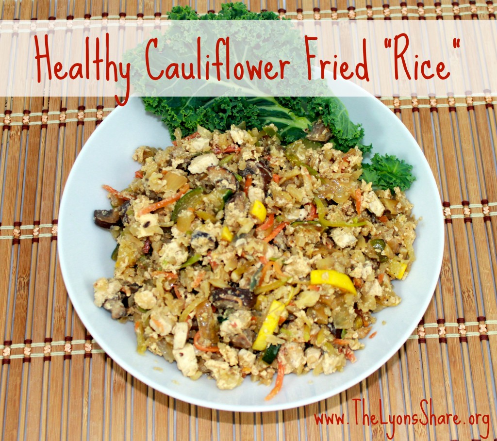 healthy cauliflower fried rice from The Lyons Share 2
