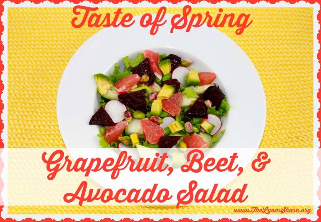 Taste of Spring Grapefruit Beet and Avocado Salad
