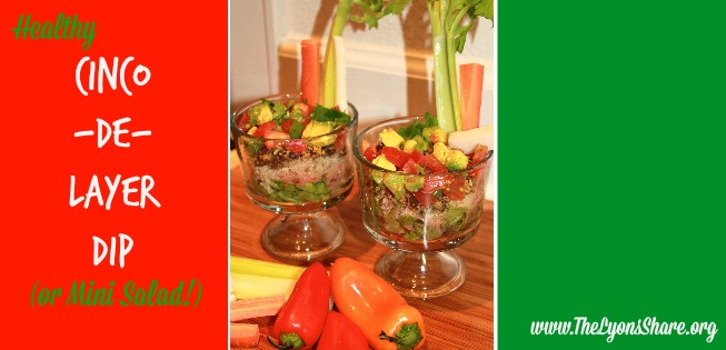 Cinco De Layer Dip from The Lyons Share