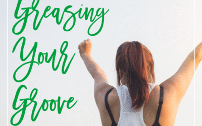 Greasing Your Groove