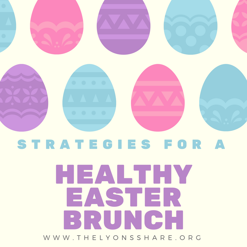 strategies for a healthy easter brunch