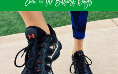 7 Tips to Fit in Exercise … Even on the Busiest Days