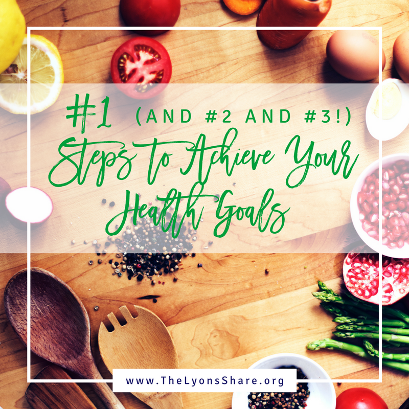 steps to achieve your health goals steps to achieve your health goals