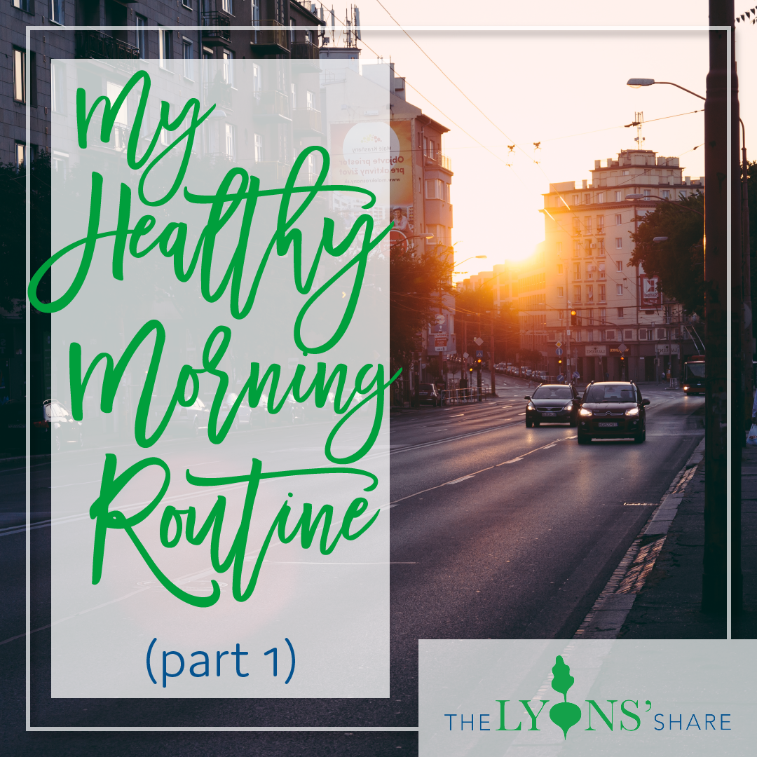 Morning Routine