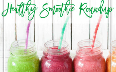 Healthy Smoothie Roundup (20 More Healthy Smoothie Recipes!)