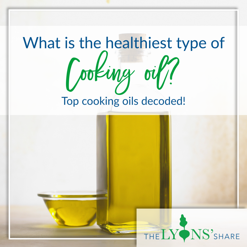 What is the healthiest type of oil? Top cooking oils decoded! - The ...