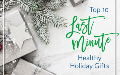 Top 10 Last-Minute Healthy Holiday Gifts