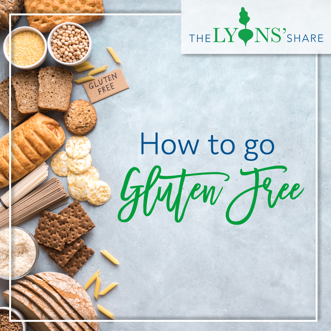 How to go Gluten Free