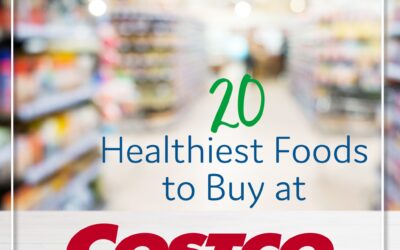 20 Healthiest Foods to Buy at Costco