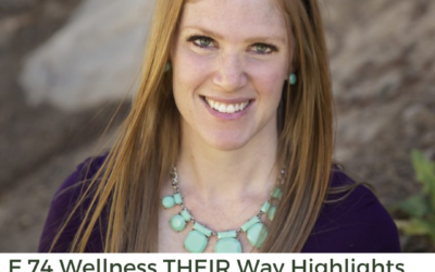 Wellness Your Way Highlights: Dr. Kylie Burton