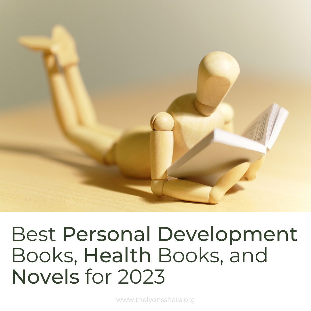 Best Personal Development Books, Health Books, and Novels for 2023 Best Personal Development Books, Health Books, and Novels for 2023