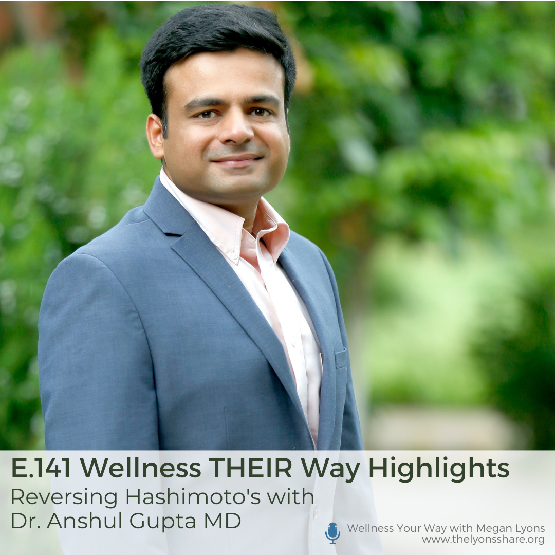 Reversing Hashimoto's with Dr. Anshul Gupta MD