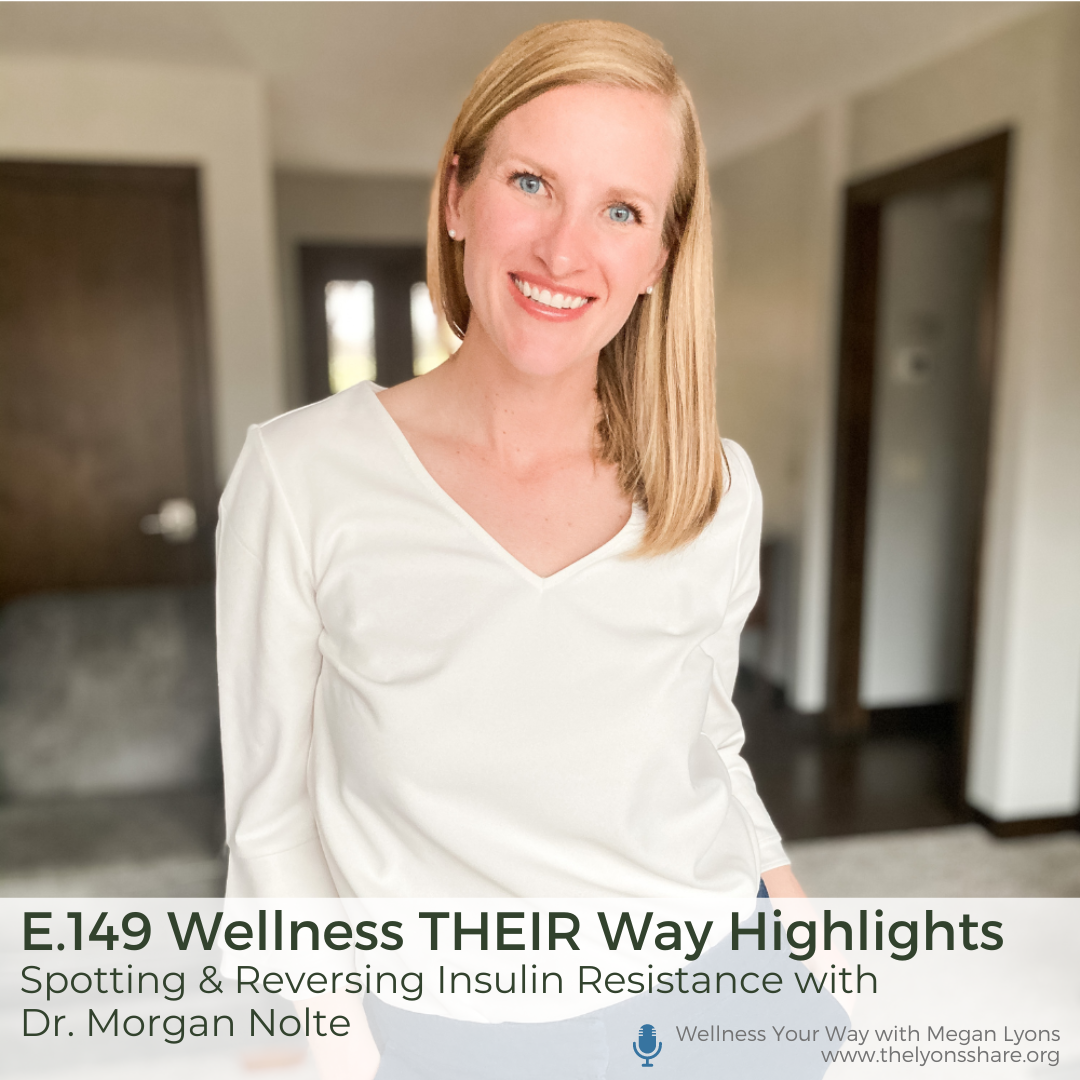 Spotting & Reversing Insulin Resistance with Dr. Morgan Nolte Spotting & Reversing Insulin Resistance with Dr. Morgan Nolte