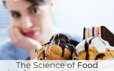 The Science of Food Cravings: Understanding and Managing Them