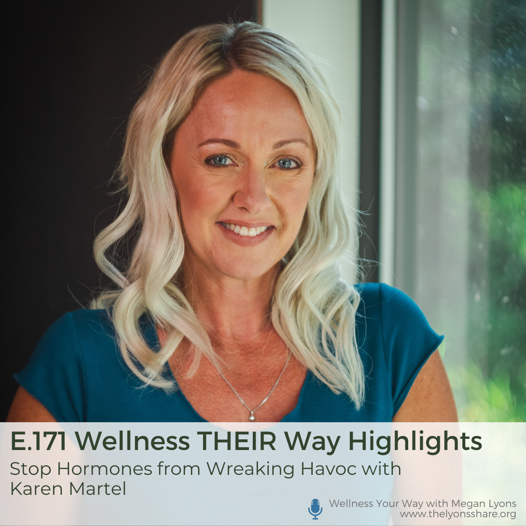 Stop Hormonal Issues from Wreaking Havoc with Karen Martel Stop Hormonal Issues from Wreaking Havoc with Karen Martel