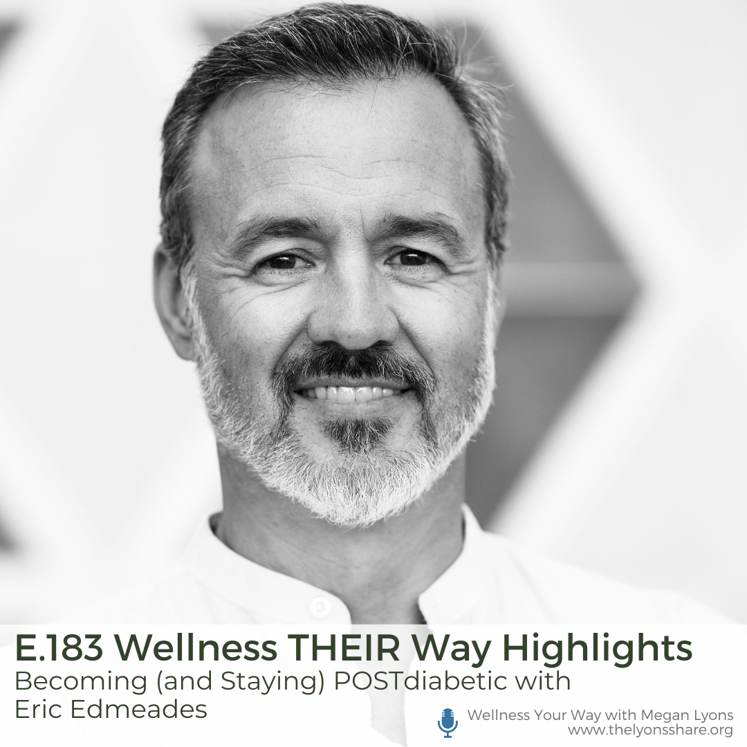 Becoming (and Staying) POSTdiabetic with Eric Edmeades