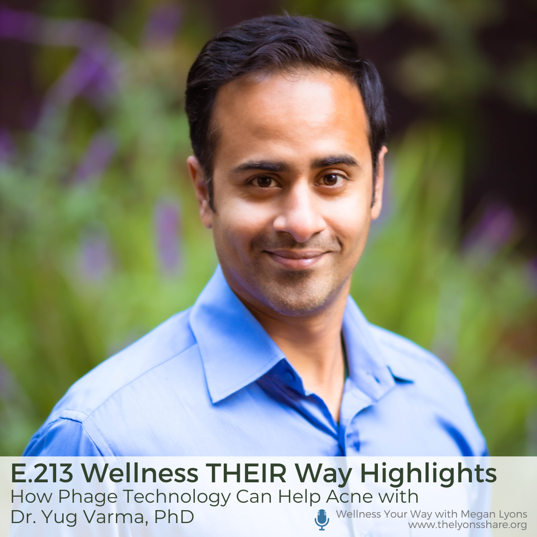 How Phage Technology Can Help Acne with Dr. Yug Varma, PhD How Phage Technology Can Help Acne with Dr. Yug Varma, PhD