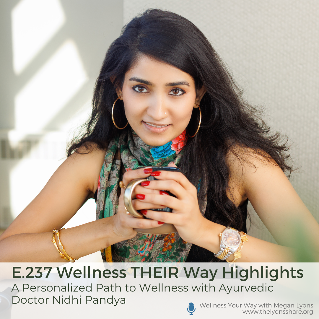 A Personalized Path to Wellness with Ayurvedic Doctor Nidhi Pandya
