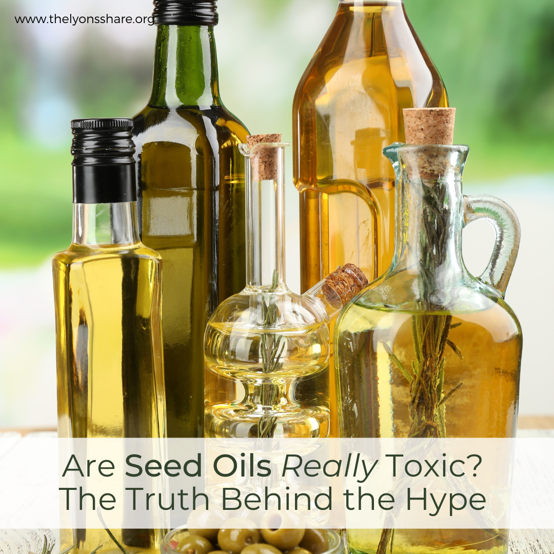 Are Seed Oils Really Toxic? The Truth Behind the Hype! Are Seed Oils Really Toxic? The Truth Behind the Hype!