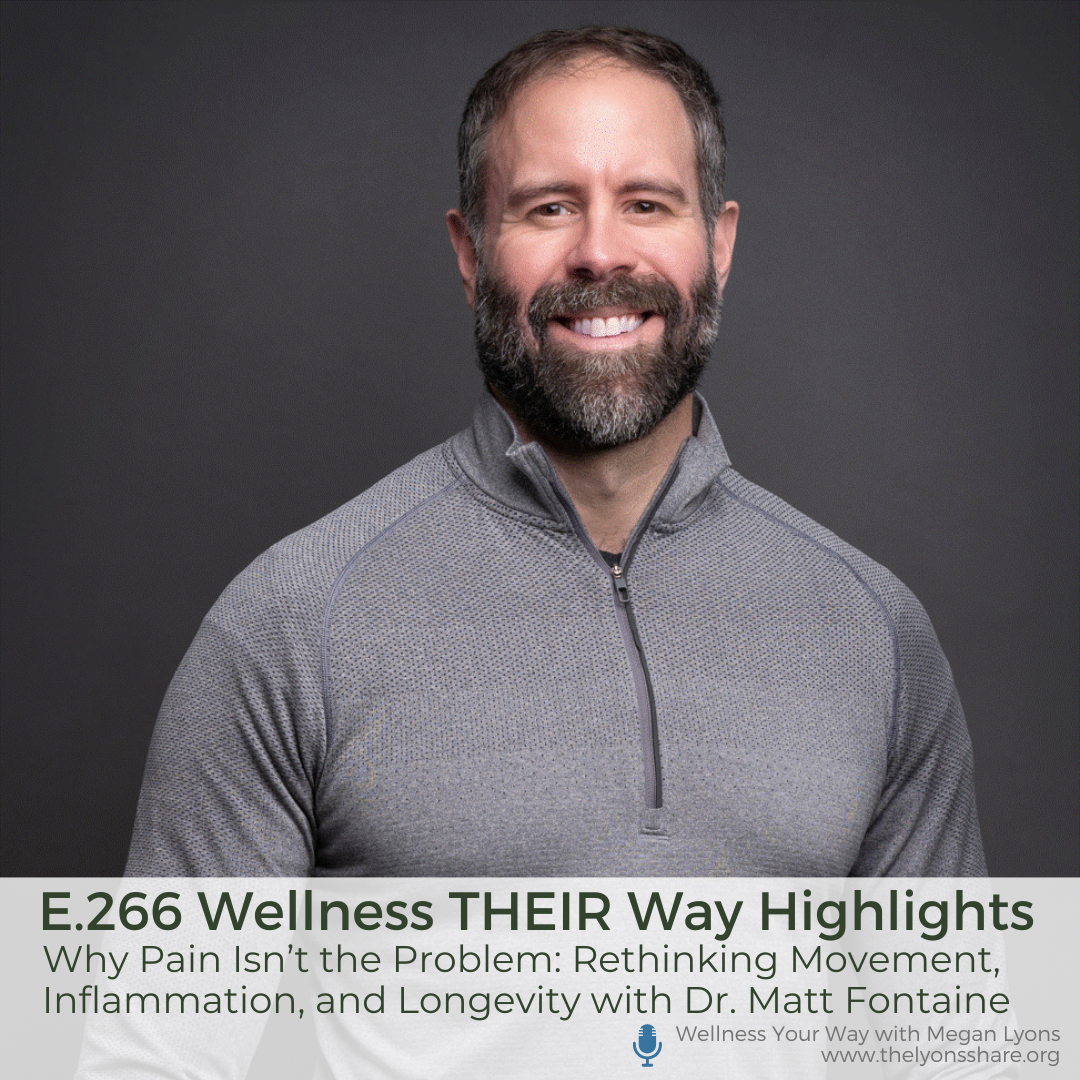 Why Pain Isn’t the Problem: Rethinking Movement, Inflammation, and Longevity with Dr. Matt Fontaine