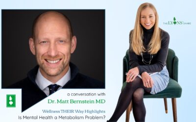 Is Mental Health a Metabolism Problem? With Dr. Matt Bernstein MD